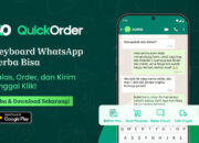 Tenang sekarang ada “QuickOrder”, Aplikasi Keyboard Pengganti Selly yang Bisa Bantu Seller UMKM Makin Satset Jualannya
