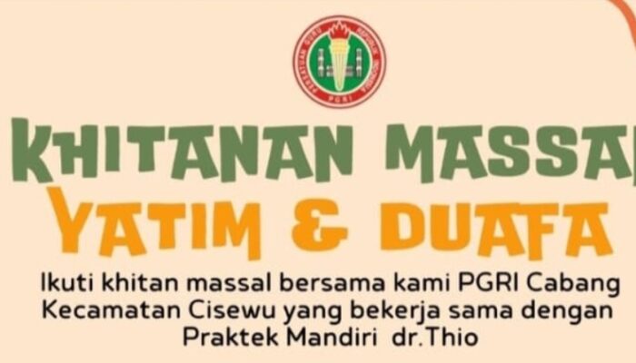 PGRI Cisewu Gandeng Praktik Mandiri dr Thio, Gelar Khitanan Massal untuk Anak Yatim dan Duafa
